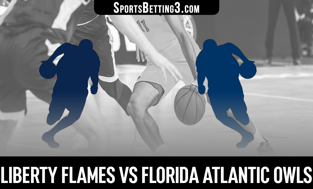 Liberty vs Florida Atlantic Basketball Odds