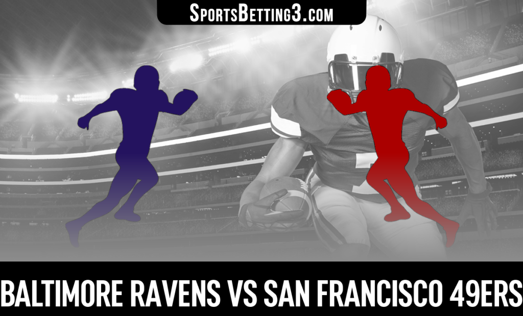 Baltimore Ravens vs San Francisco 49ers Odds