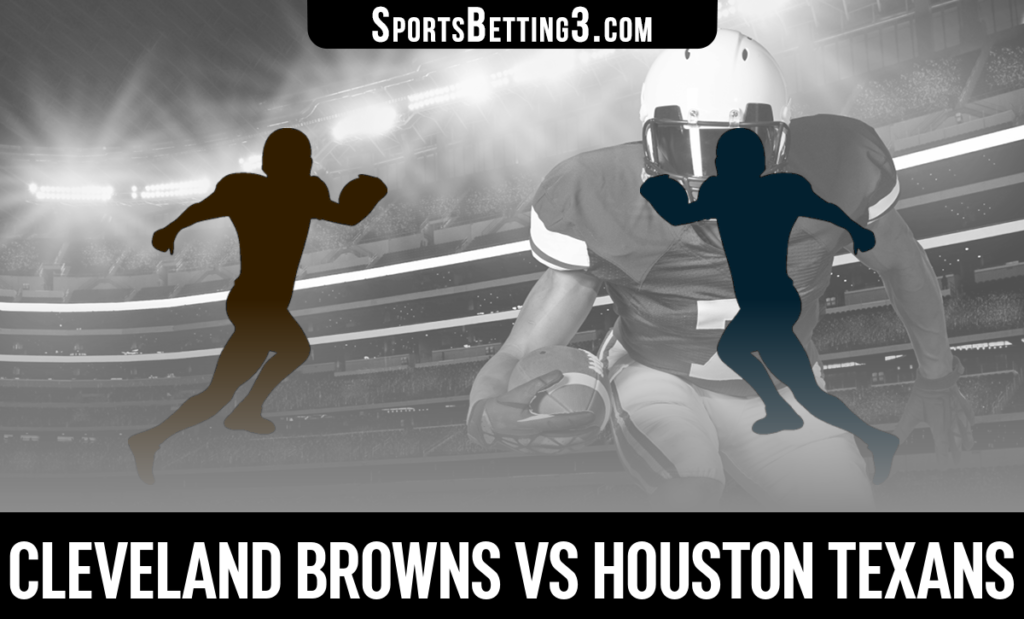 Cleveland Browns vs Houston Texans Odds