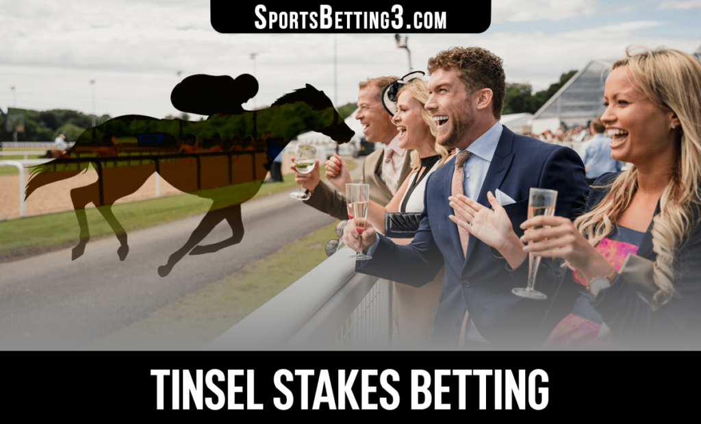 Tinsel Stakes Betting
