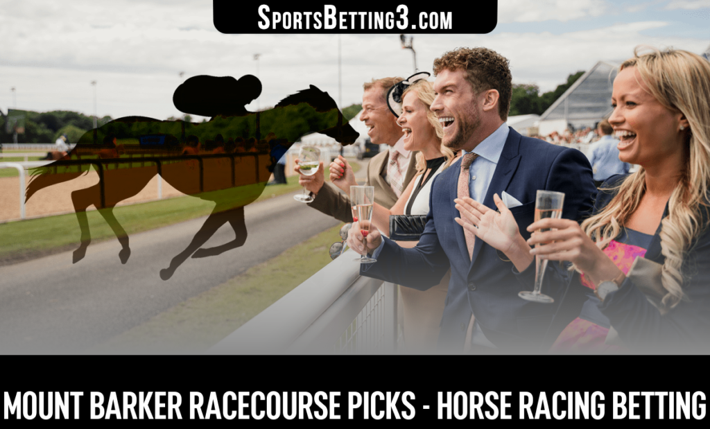 Mount Barker Racecourse Picks - Horse Racing Betting