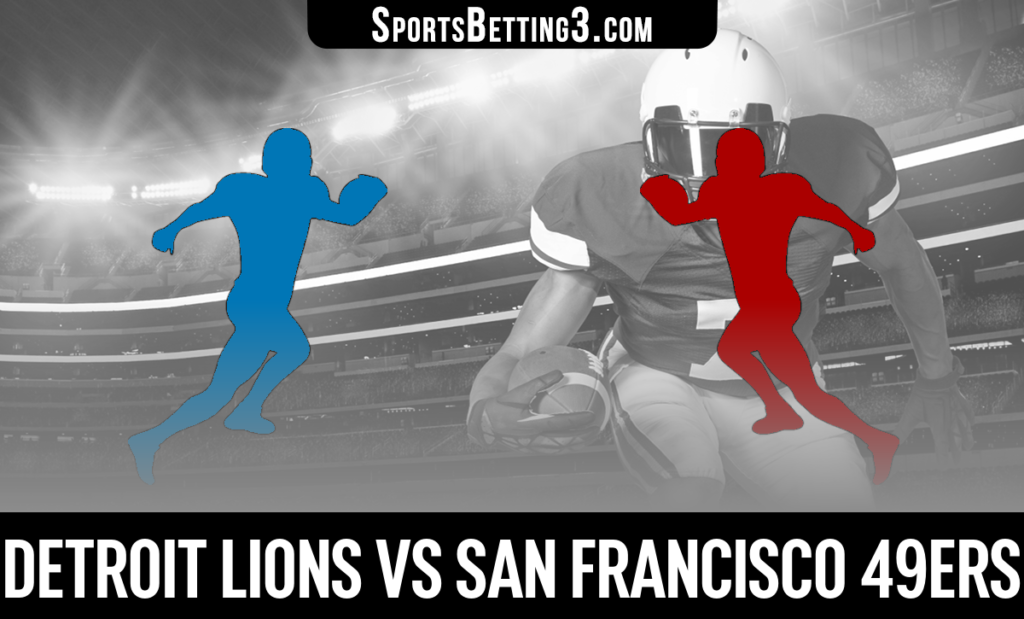 Detroit Lions vs San Francisco 49ers Odds