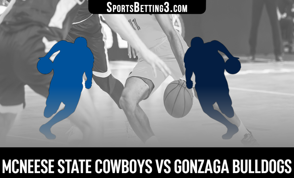 McNeese State vs Gonzaga Odds