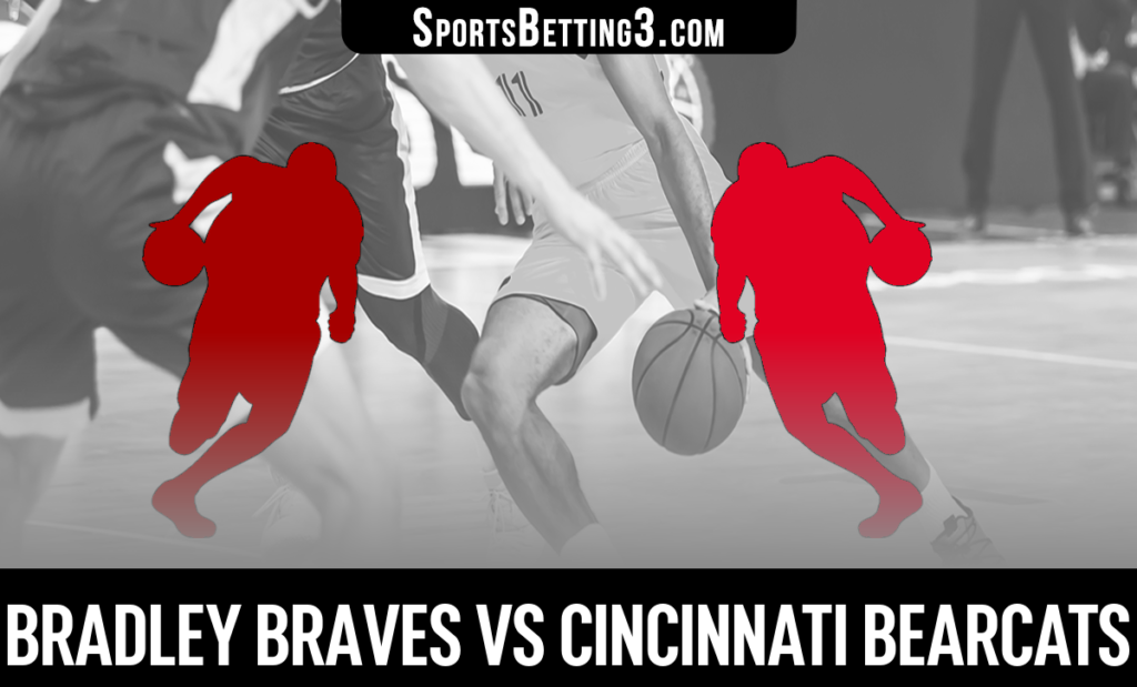 Bradley vs Cincinnati Odds