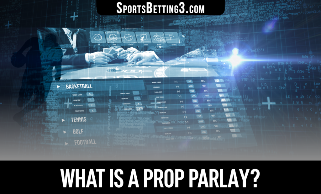 What is a Prop Parlay?