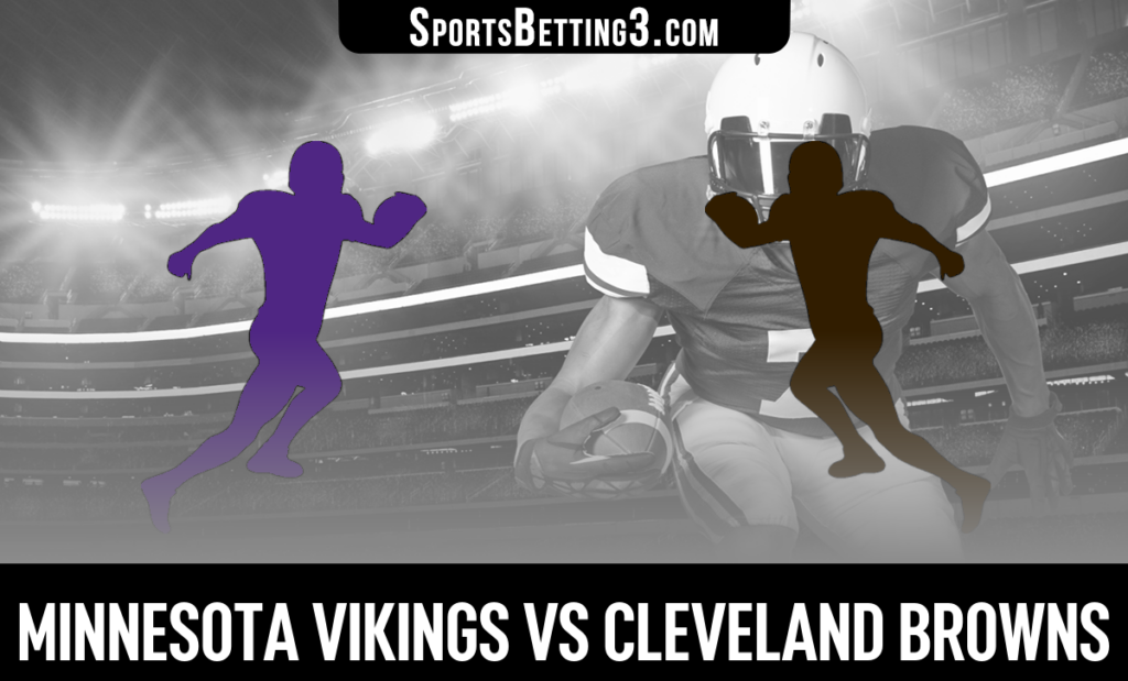 Minnesota Vikings vs Cleveland Browns Odds