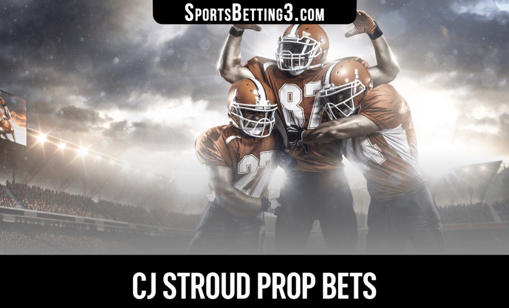 CJ Stroud Prop Bets