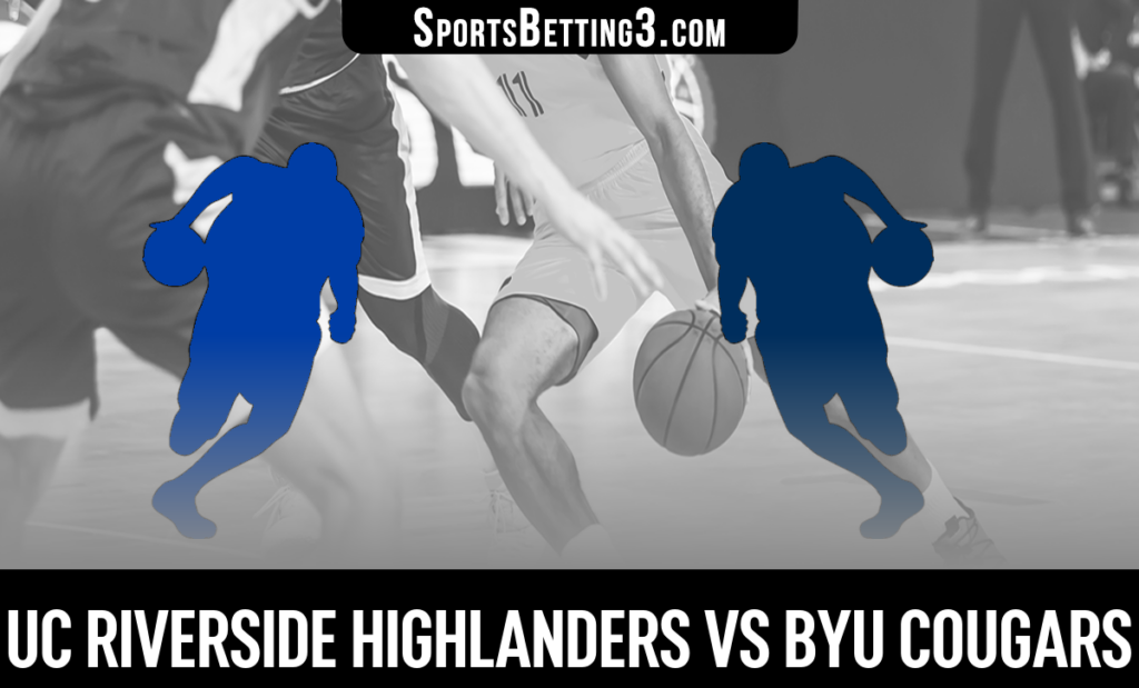 UC Riverside vs BYU Odds