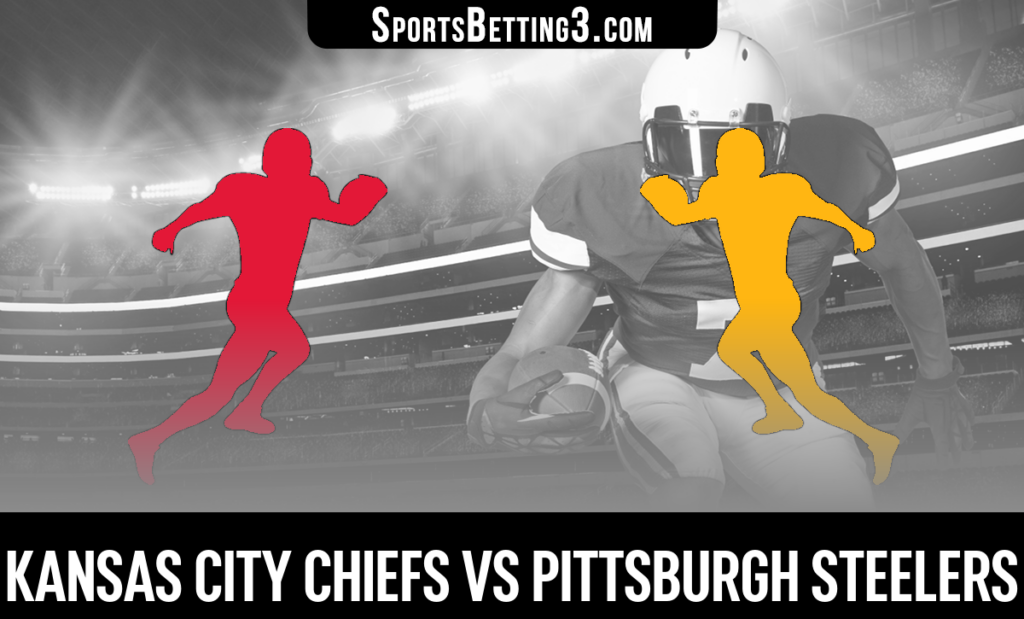 Kansas City Chiefs vs Pittsburgh Steelers Odds