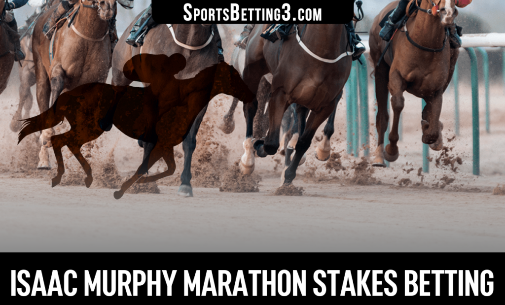 2025 Isaac Murphy Marathon Stakes Betting