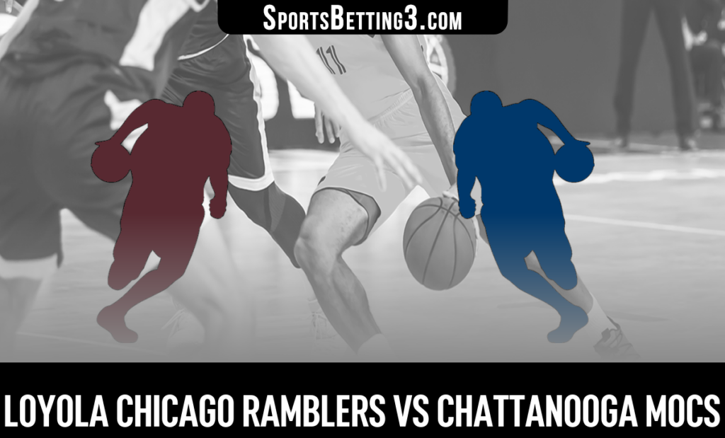 Loyola Chicago vs Chattanooga Odds
