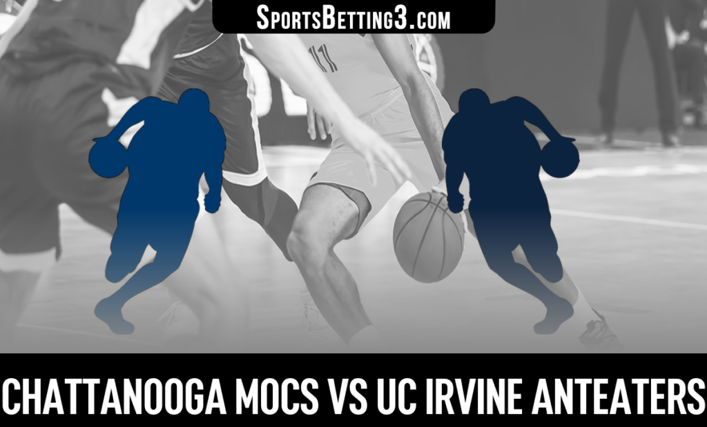 Chattanooga vs UC Irvine Odds