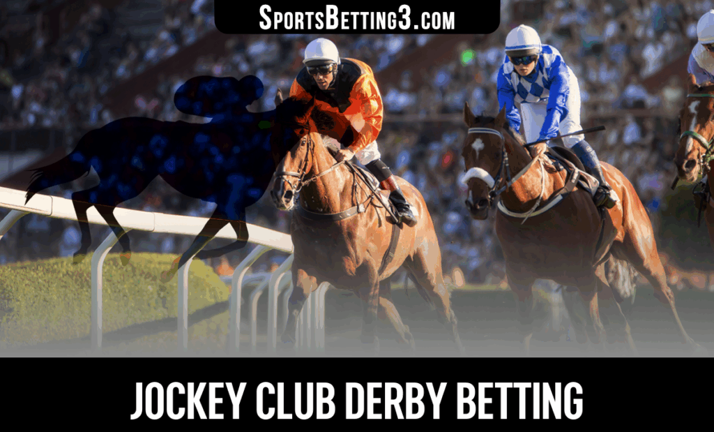 2025 Jockey Club Derby Betting