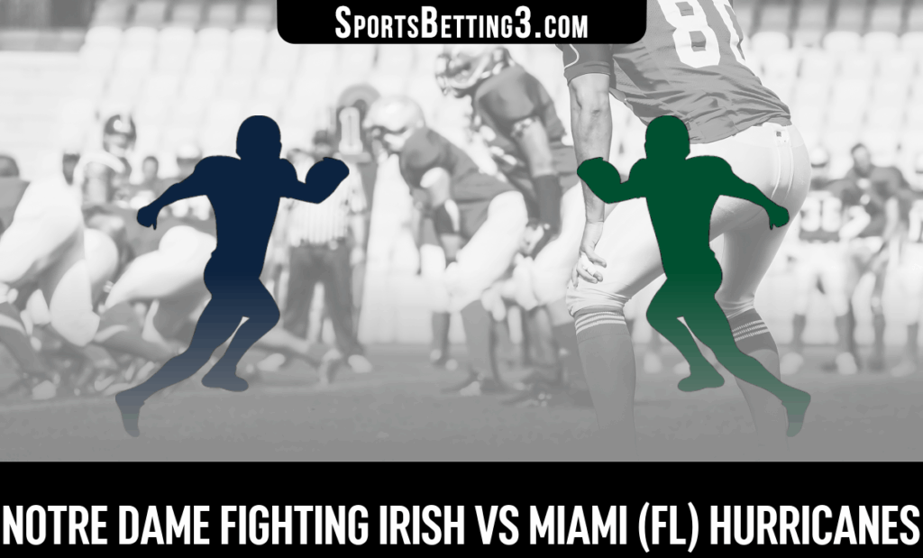 Notre Dame vs Miami (FL) Odds