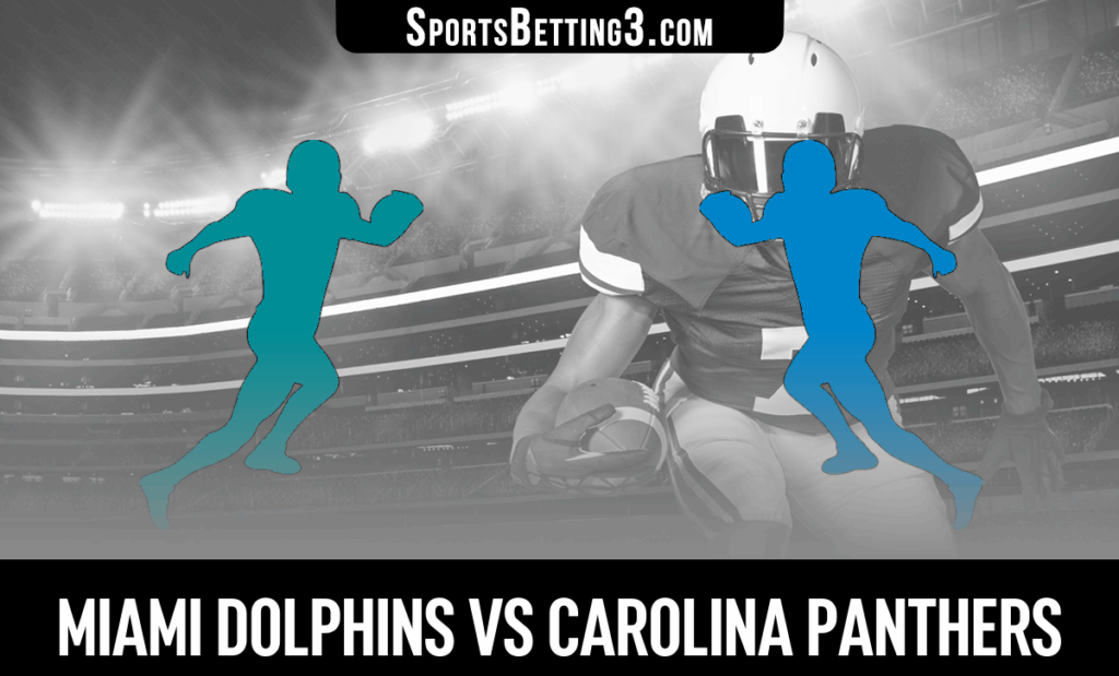 Miami Dolphins vs Carolina Panthers Odds