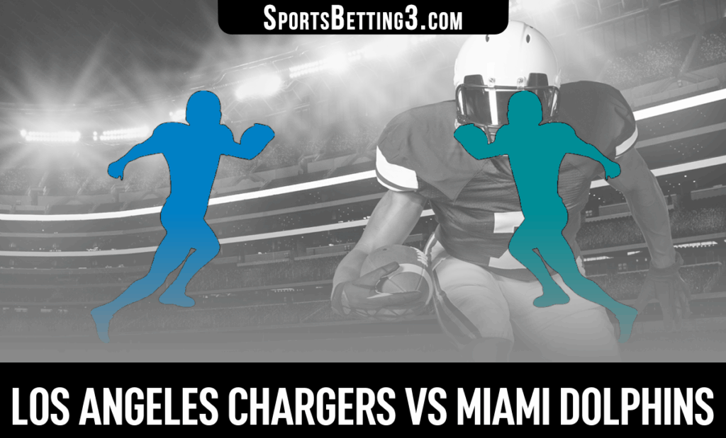 Los Angeles Chargers vs Miami Dolphins Odds