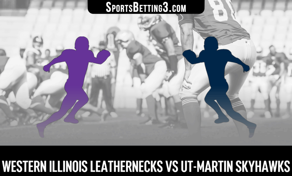 Western Illinois vs UT-Martin Odds