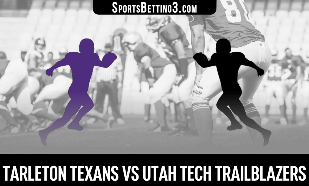 Tarleton vs Utah Tech Odds