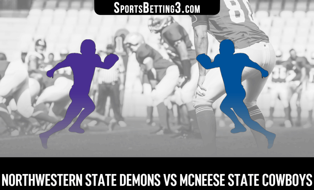 Northwestern State vs McNeese State Odds