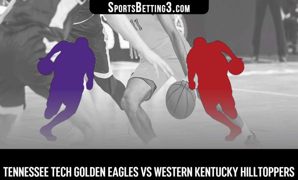 Tennessee Tech vs Western Kentucky Odds
