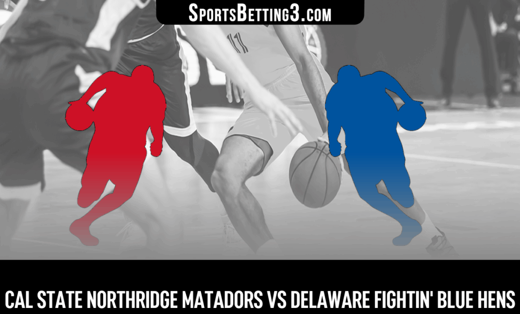 Cal State Northridge vs Delaware Odds